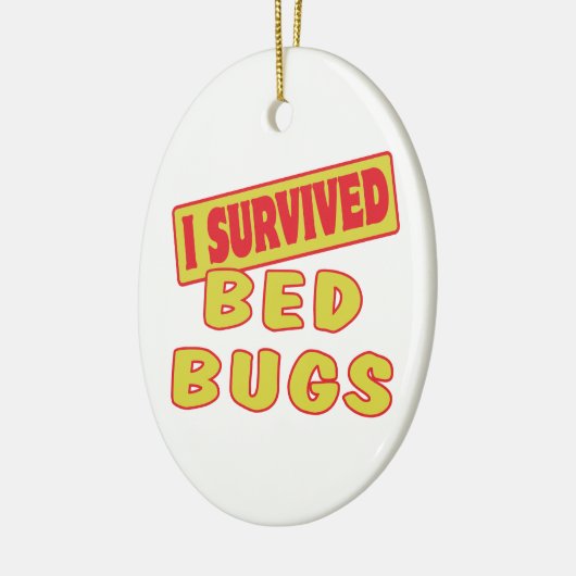 I OVERVIVED BED BUGS KERAMISCH ORNAMENT (Links)