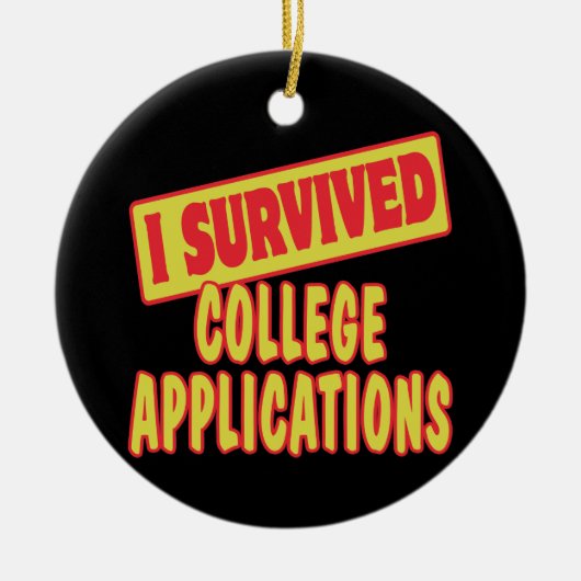 I OVERVIVED COLLEGE TOEPASSINGEN KERAMISCH ORNAMENT (Voorkant)