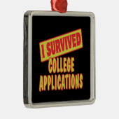 I OVERVIVED COLLEGE TOEPASSINGEN METALEN ORNAMENT (Rechts)