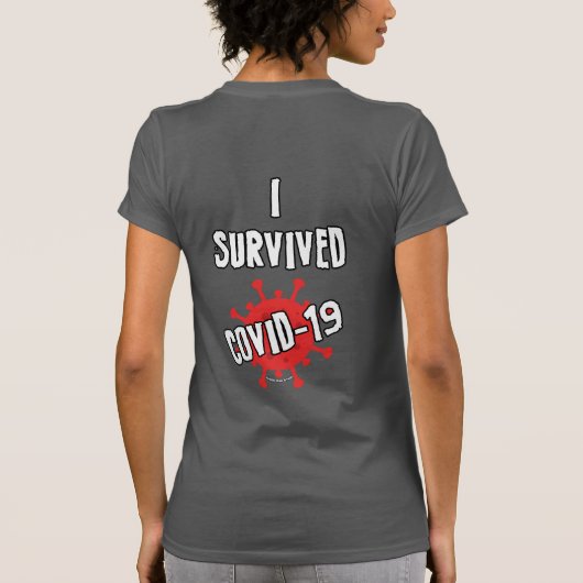 I OVERVIVED COVID-19 T-SHIRT (Achterkant)