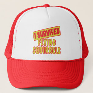 I OVERVIVED FLYING SQUIRRELS TRUCKER PET
