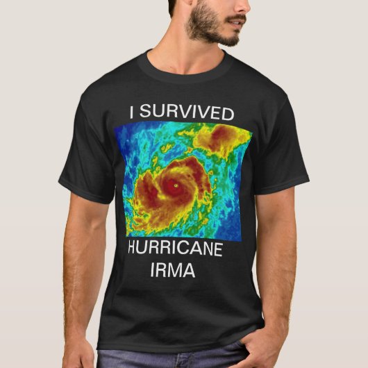 I OVERVIVED HURRICANE IRMA T-SHIRT (Voorkant)