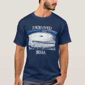 I OVERVIVED IRMA HURRICANE SHIRT (Voorkant)