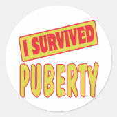 I OVERVIVED PUBERTY RONDE STICKER (Voorkant)