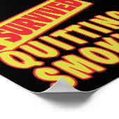 I OVERVIVED QUITITING ROKING POSTER (Hoek)