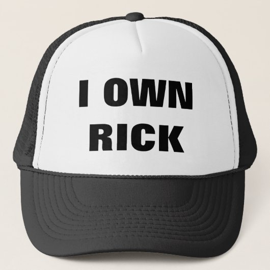 I OWN RICK TRUCKER PET (Voorkant)