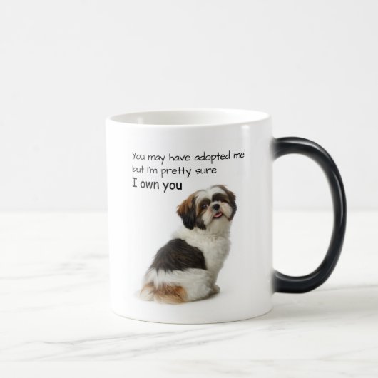 I Own You Shih Tzu Magische Mok (Rechts)