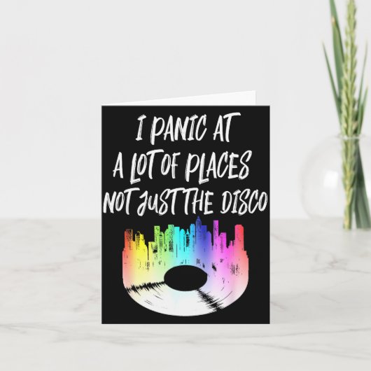 I Panic At A Lot Of Places Not Just The Disco  Kaart (Voorkant)