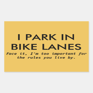 I Park in Bike Lanes Rechthoekige Sticker
