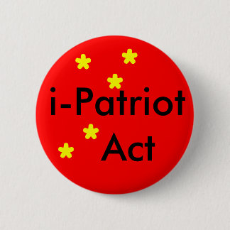 i Patriot Act Ronde Button 5,7 Cm