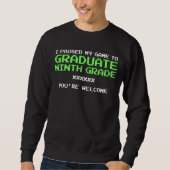 I Paused My Game To Graduate Gamer Graduate Nint Trui (Voorkant)