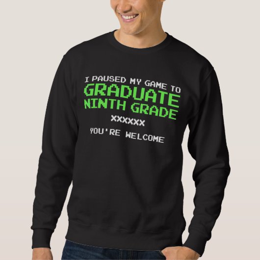 I Paused My Game To Graduate Gamer Graduate Nint Trui (Voorkant)
