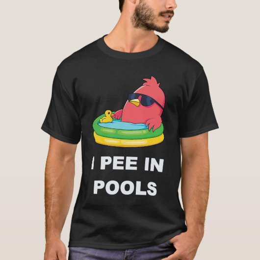 I Pee In Pools  3 T-shirt (Voorkant)