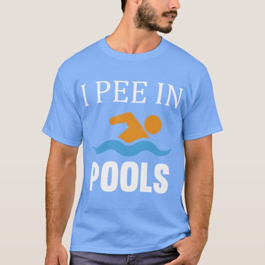 I Pee In Pools vriend T-shirt (Voorkant)
