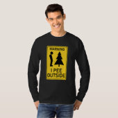 I Pee Outside I Love Peeing Outside Camping 2 T-shirt (Voorkant volledig)