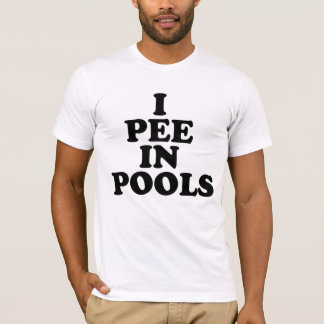 I Peer in pools T-shirt