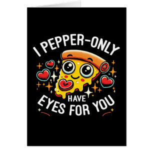 I Pepper-only Have Eyes For You - Schattige Valent