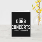 I Pet Dogs And Go To Concerts That's About It Fun  Kaart (Gele Bloem)