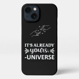 I Phone Case "Het is al je universum" White iPhone 13 Hoesje