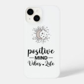 I Phone Case "Positive Mind Vibes Life" iPhone Hoesje (Achterkant)