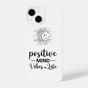 I Phone Case "Positive Mind Vibes Life" iPhone 14 Hoesje