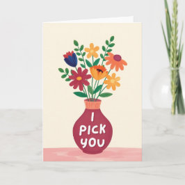 I Pick You Wildflower Valentines Day Card Feestdagen Kaart