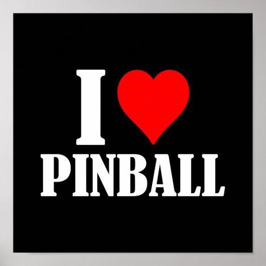 I ❤️ Pinball, I Love Pinball Poster #10 (Voorkant)