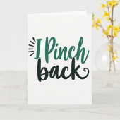 I Pinch Back St Patricks Day Card Kaart (Gele Bloem)