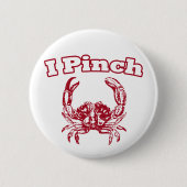 I Pinch Ronde Button 5,7 Cm (Voorkant)