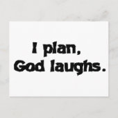 I Plan God Laughs Funny Recovery Spiritueel Quote Briefkaart (Voorkant)