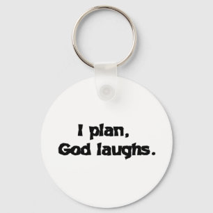 I Plan God Laughs Funny Recovery Spiritueel Quote Sleutelhanger