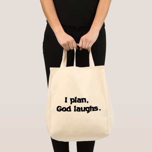 I Plan God Laughs Funny Recovery Spiritueel Quote Tote Bag (Voorkant (product))