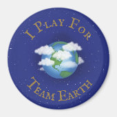 "I Play for Team Earth" Aangepast wereldwijd activ Magneet (Voorkant)
