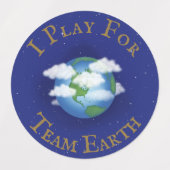 "I Play for Team Earth" Message of Unity Labels (Design 1)