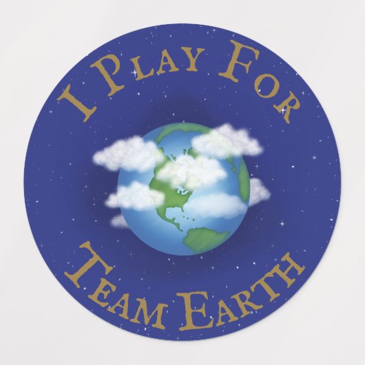"I Play for Team Earth" Message of Unity Labels (Design 1)