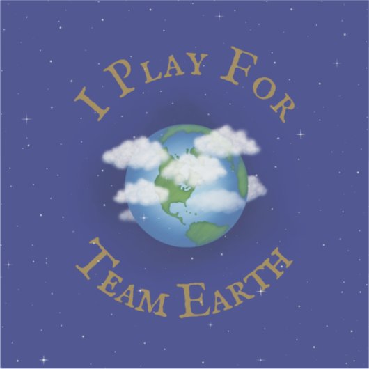 "I Play for Team Earth" Message of Unity Sticker (Voorkant)