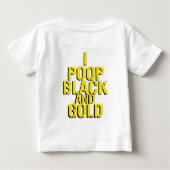 I Poop Black en Gold Baby T-shirt (Achterkant)