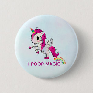I Poop Magic Funny Unicorn Gezegde Ronde Button 5,7 Cm