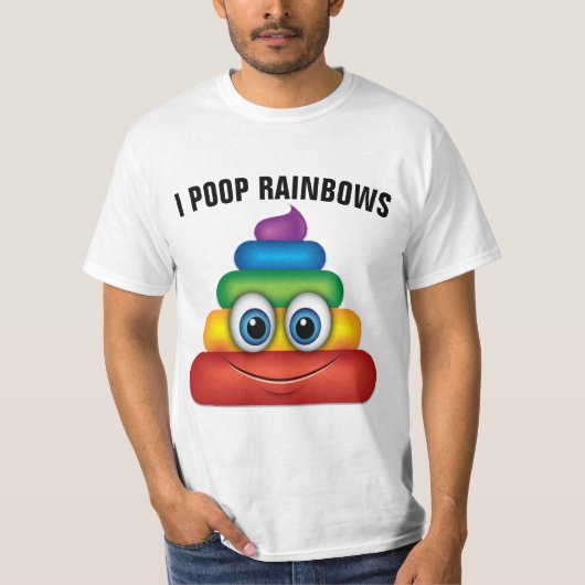 I POOP RAINBOWS Funny T-Shirts (Voorkant)