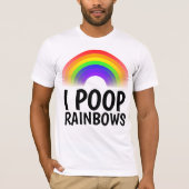 I POOP RAINBOWS T-shirts (Voorkant)
