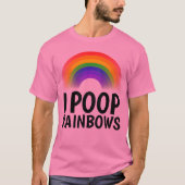 I POOP RAINBOWS T-shirts (Voorkant)