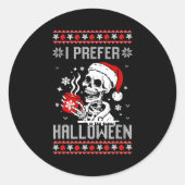 I Prefer Halloween Christmas Sweater Skeleton Ugly Ronde Sticker (Voorkant)