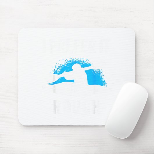 I Prefer It Rough Funny White Water Kayak  Muismat (Met muis)