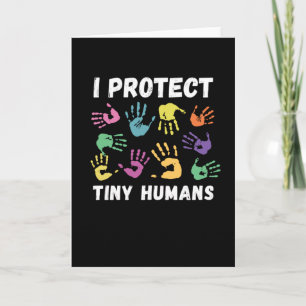 I Protect Tiny Humans for Social Worker Kaart