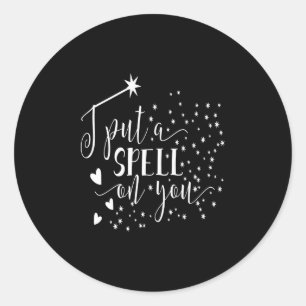 i put a spell on you ronde sticker