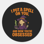 I Put a Spell on You- Witch Halloween Sticker (Voorkant)