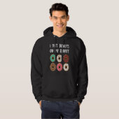 I Put Donuts on my Donut Doughnut Hoodie (Voorkant volledig)