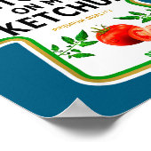 I Put Ketchup On My Ketchup 2025 Costume Mustard C Poster (Hoek)