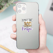I Put The Book in Boujee - Sparkly Gold Text Sticker (Telefoon)