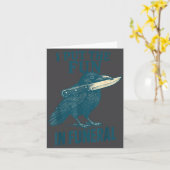 I Put The Fun In Funeral Crow Humor Quote Kaart (Gele Bloem)